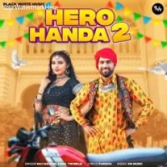 Hero Honda Song by Ashu Twinkle and Raj Mawar